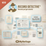 MyHeritage Launches Record Detective™ to Accelerate Family History Discoveries.